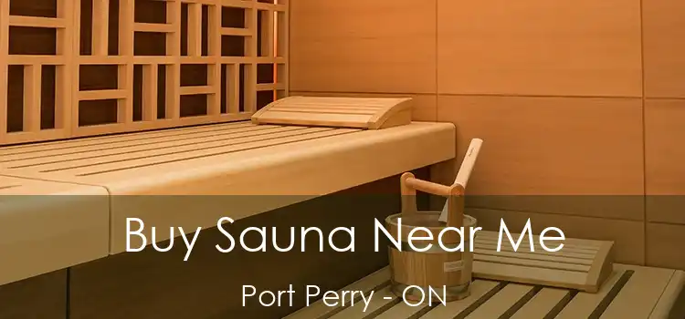  Buy Sauna Near Me Port Perry - ON