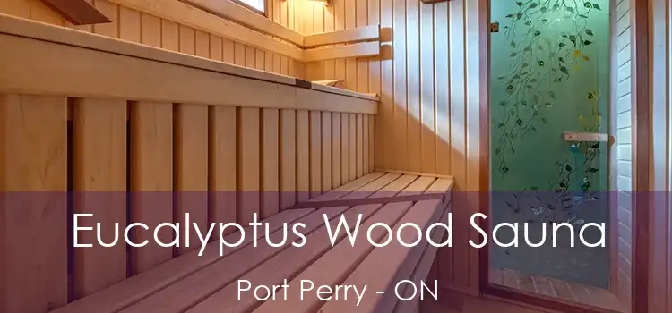  Eucalyptus Wood Sauna Port Perry - ON
