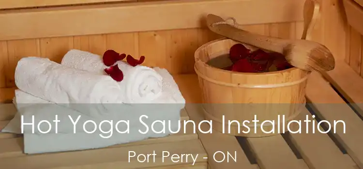  Hot Yoga Sauna Installation Port Perry - ON