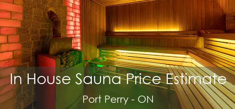  In House Sauna Price Estimate Port Perry - ON