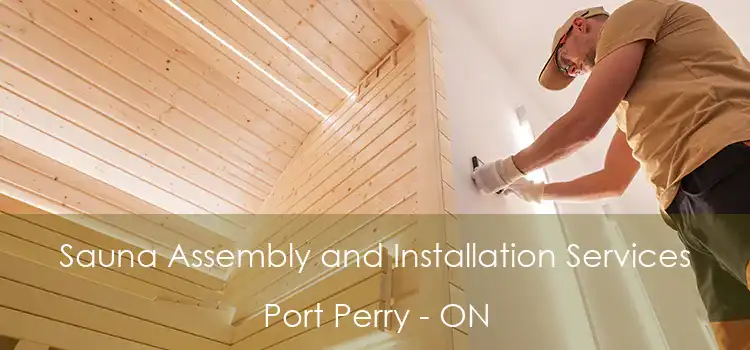  Sauna Assembly and Installation Services Port Perry - ON
