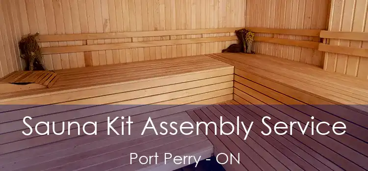  Sauna Kit Assembly Service Port Perry - ON