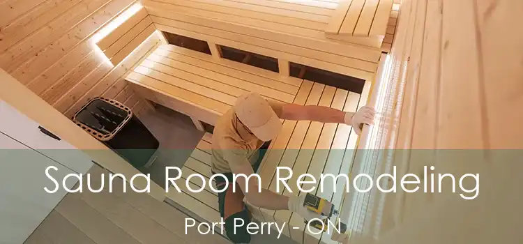  Sauna Room Remodeling Port Perry - ON
